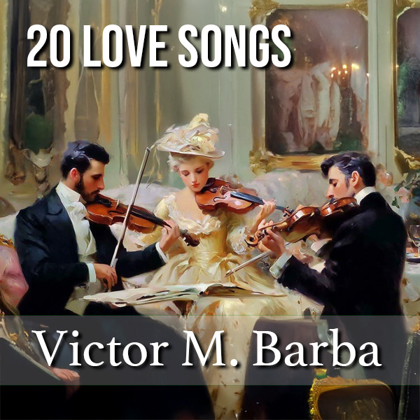 20_love_songs_by_Victor_M_Barba